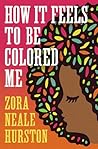 How It Feels to be Colored Me Book cover for How It Feels to be Colored Me