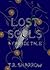 Lost Souls: A Faerie Tale (Faerie Tales #4)