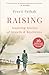 Raising by Preeti Pathak