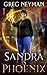 Sandra is Phoenix