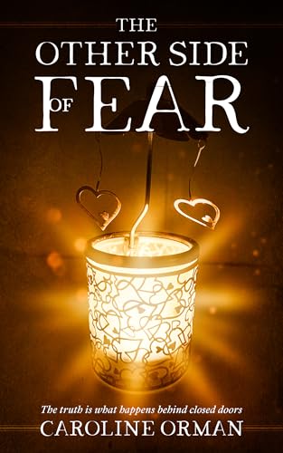The Other Side of Fear : The Inspirational True Story of One Woman's Journey to Freedom (Kindle Edition)