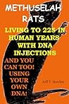 Methuselah Rats L...