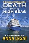 Death on the High Seas by Anna Legat