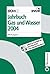 Jahrbuch Gas und Wasser 2004.