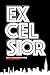 Excelsior : New & Collected...