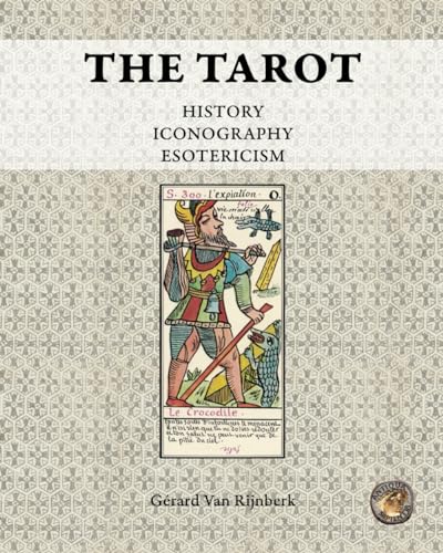 The Tarot: History, Iconography, Esotericism (Paperback)