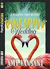 Pineapple Wedding