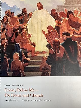 Come Follow Me - For Home and Church: Book of Mormon 2024