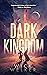 Dark Kingdom (Dark Law, #1.5)