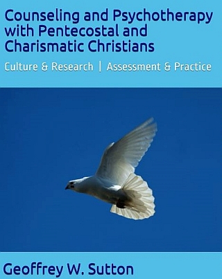 Counseling and Psychotherapy with Pentecostal and Charismatic Christians (Paperback)