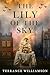 The Lily of the Sky by Terrance Williamson