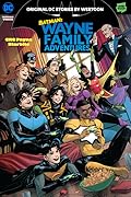 Batman: Wayne Family Adventures, Vol. 3