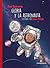 Gloria y la Astronauta