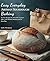 Easy Everyday Artisan Sourdough Baking by Lydia Thompson