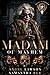 Madam of Mayhem (Royals of ...
