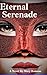 Eternal Serenade by Mary Romano