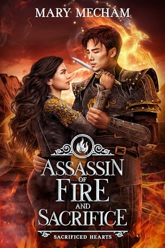 Assassin of Fire and Sacrifice (Kindle Edition)