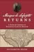 Marquis de Lafayette Returns: A Tour of America's National Capital Region (History & Guide)