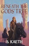 Beneath the Gods' Tree (Children of the Nexus)