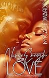 Book cover for Never Enough for Love: A Pen Pals to Lovers Romance