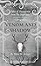 Venom and Shadow (Tales of Tessagonia Book 4)
