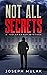 Not All Secrets