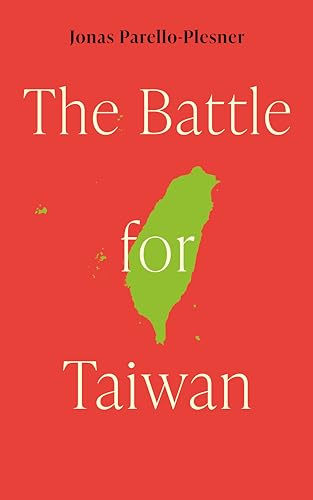 The Battle for Taiwan (Kindle Edition)