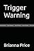 Trigger Warning