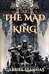 The Mad King