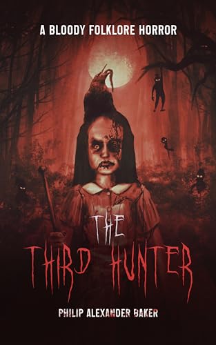 The Third Hunter (Hanging Hill Lane #2)