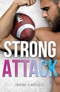 Strong Attack (Wild players series - New Generation Vol. 2) (Italian Edition)