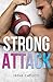Strong Attack (Wild players series - New Generation Vol. 2) (Italian Edition)