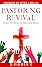 Pastoring Revival by David Wentz