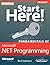 Start Here!: Fundamentals o...