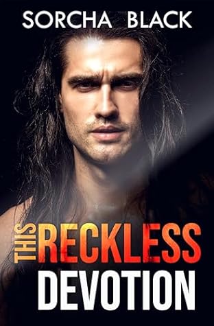 This Reckless Devotion