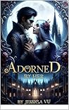 Adorned By Her: R...