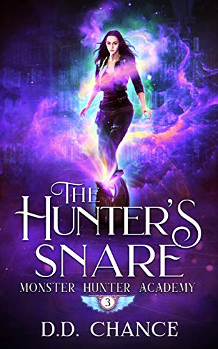 The Hunter's Snare (Boston Magic Academies #7)