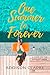 One Summer to Forever (A Co...