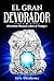 EL GRAN DEVORADOR: «SECRETO...