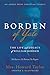 Borden of Yale: The Life an...