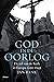 God in de oorlog: de rol va...