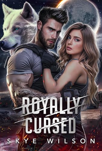Royally Cursed (Kindle Edition)