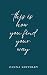 This Is How You Find Your Way by Zanna Keithley