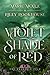 A Violet Shade of Red: Worl...