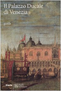 IL PALAZZO DUCALE DI VENEZIA