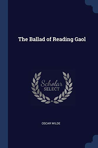 The Ballad of Reading Gaol