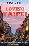 Loving Taipei: Th...