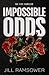 Impossible Odds (The Five Families)