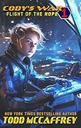Cody's War: Flight Of The Hope