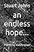 an endless hope...: Poetry ...